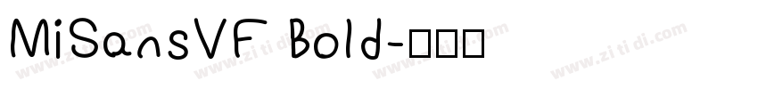 MiSansVF Bold字体转换